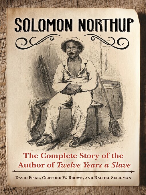 Title details for Solomon Northup by David Fiske - Available